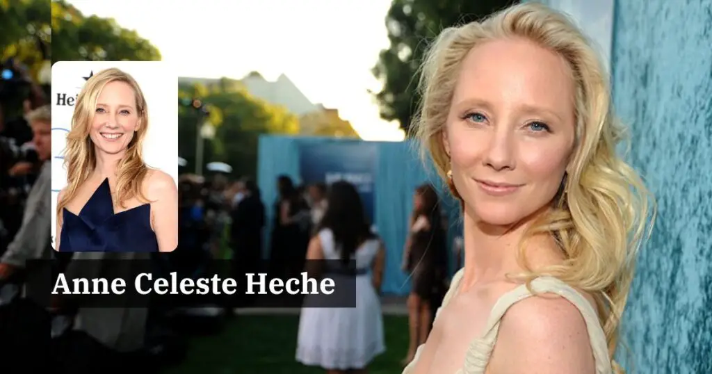Know About Anne Heche and his life